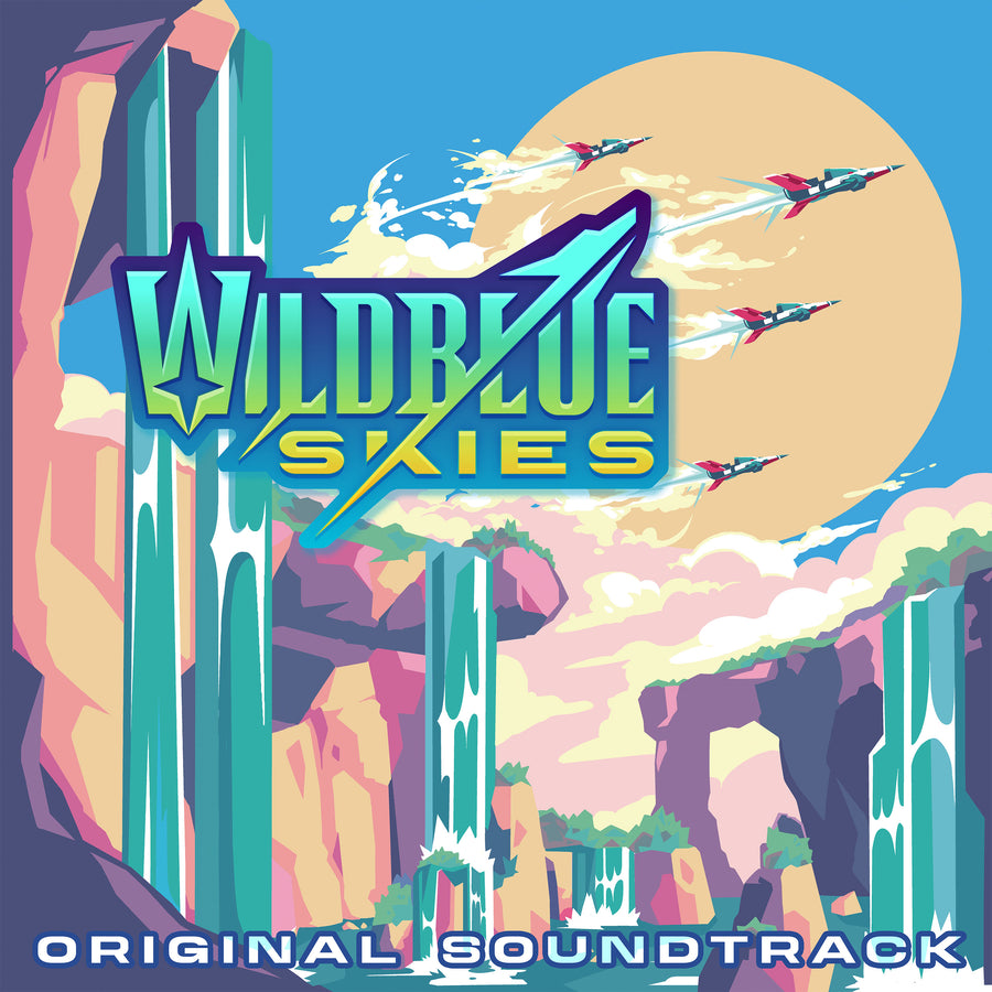 Wild Blue Skies (Original Soundtrack) Digital Download