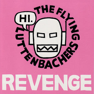 The Revenge Of The Flying Luttenbachers Remastered