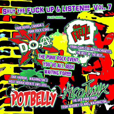 Shut The Fuck Up & Listen!!! Vol. 7 (7" Colored EP)