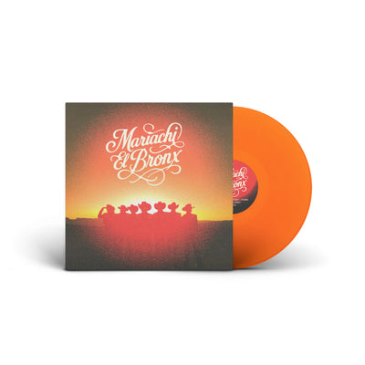 Mariachi El Bronx IV (Orange Vinyl)