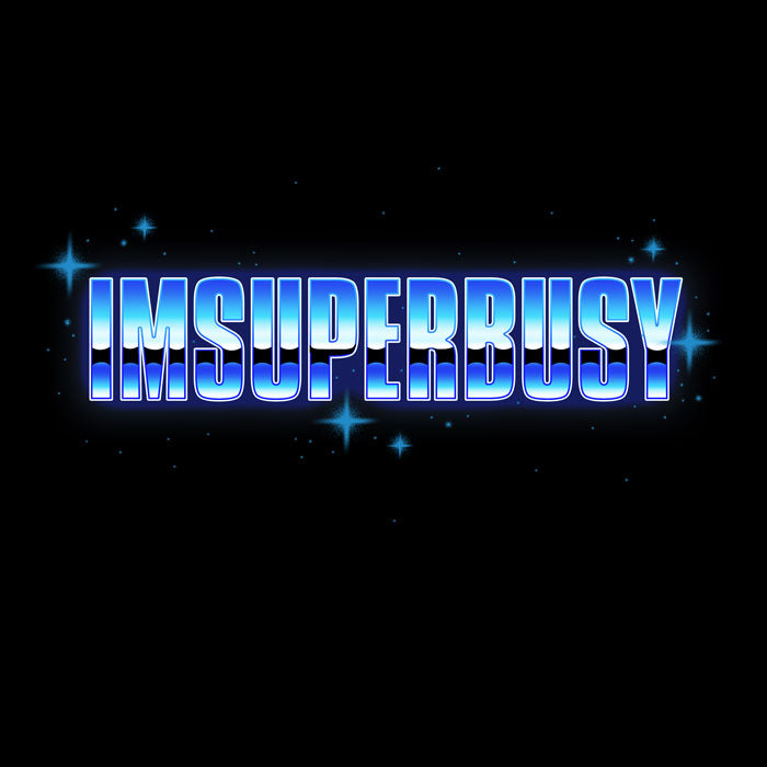IMSUPERBUSY