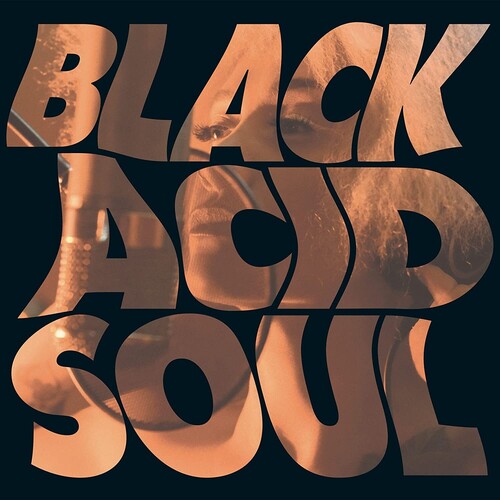 Black Acid Soul - Black Acid Soul