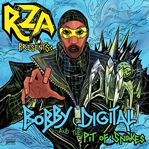 RZA Presents: Bobby Digital and the Pit of Snakes - RZA Presents: Bobby Digital and the Pit of Snakes
