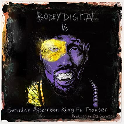 Saturday Afternoon Kung Fu Theater by Bobby Digital vs RZA - Saturday Afternoon Kung Fu Theater by Bobby Digital vs RZA