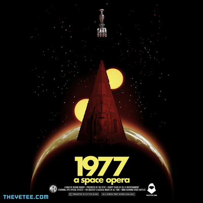 1977: A Space Opera