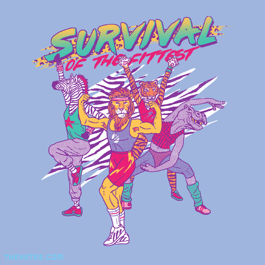Survival of the Fittest