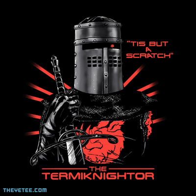 The TermiKnighter