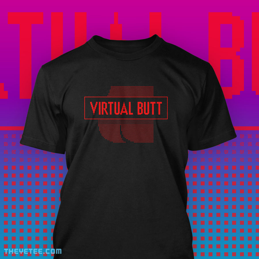 VIRTUAL BUTT