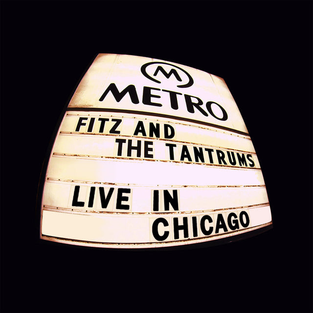 Fitz and the Tantrums Live in Chicago - Fitz and the Tantrums Live in Chicago